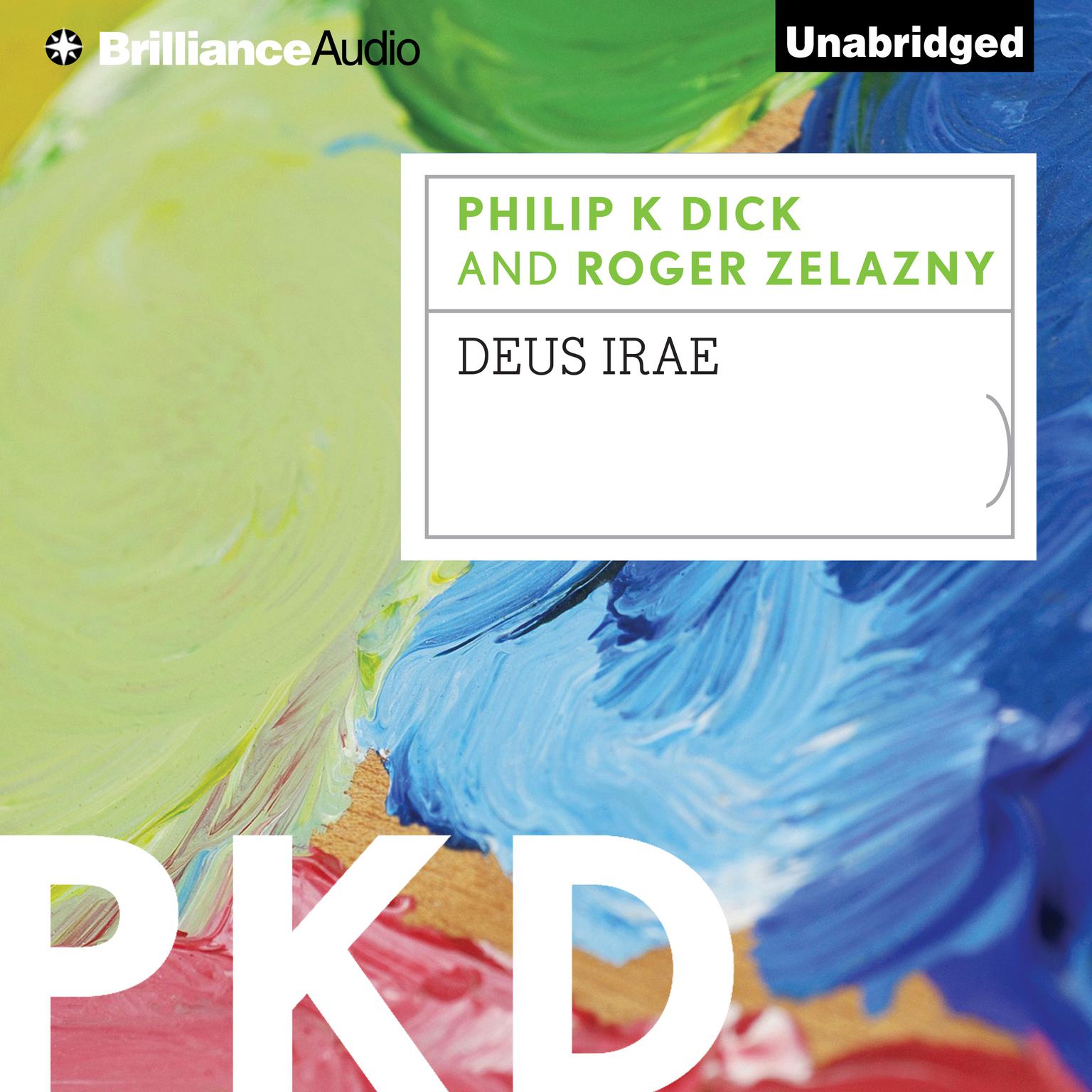 Deus Irae Audiobook, by Philip K. Dick