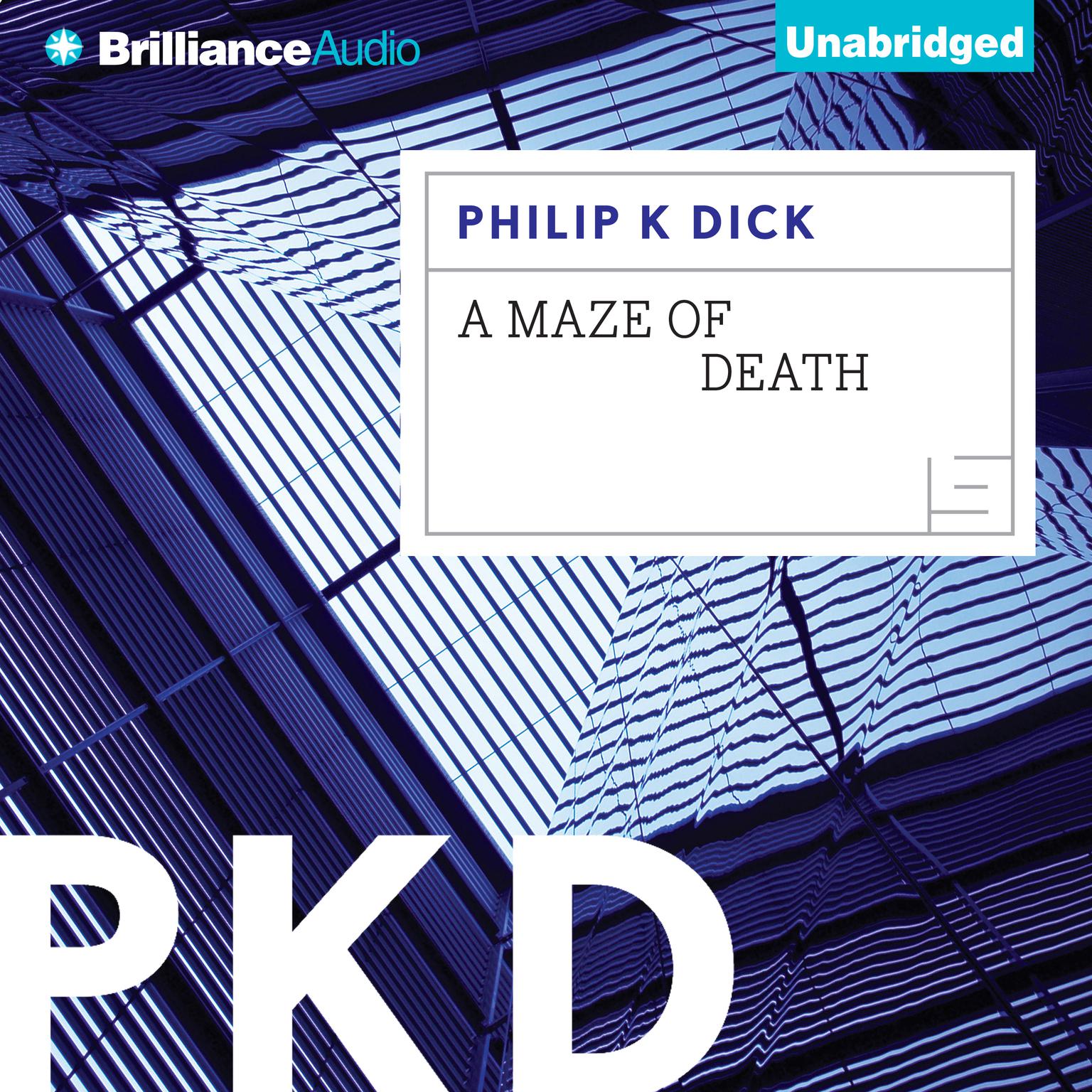 A Maze of Death Audiobook, by Philip K. Dick