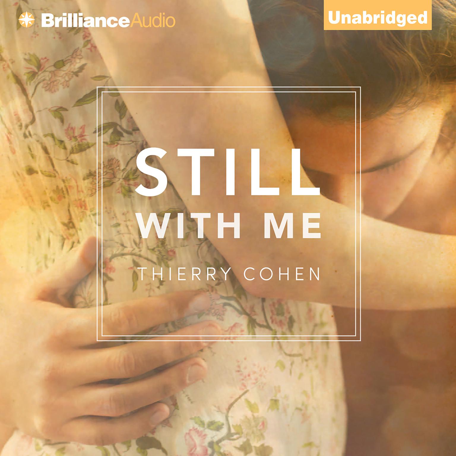 Still with Me Audiobook, by Thierry Cohen