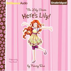 Heres Lily Audiobook, by Nancy N. Rue