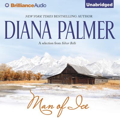 Man of Ice Audiobook, by Diana Palmer
