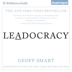 Leadocracy: Hiring More Great Leaders (Like You) Into Government Audiobook, by 