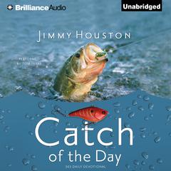 Catch of the Day Audiobook, by 