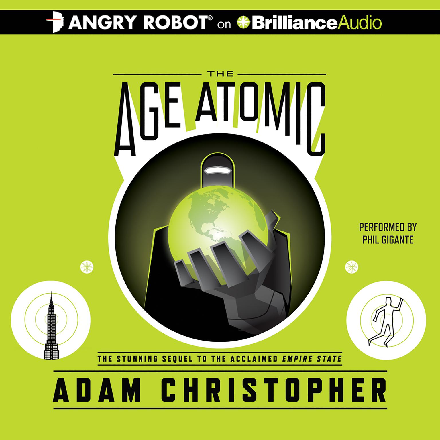 The Age Atomic Audiobook, by Adam Christopher