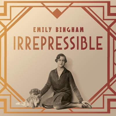 Irrepressible: The Jazz Age Life of Henrietta Bingham Audiobook, by Emily Bingham