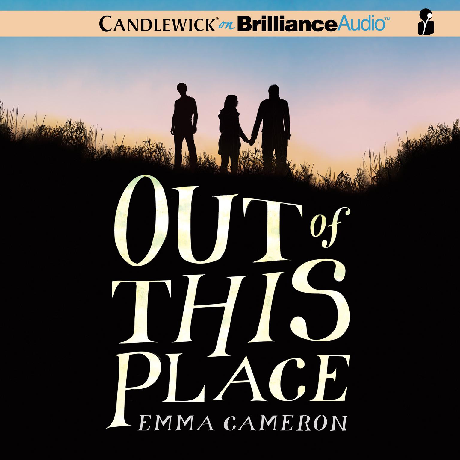 Out of This Place Audiobook, by Emma Cameron