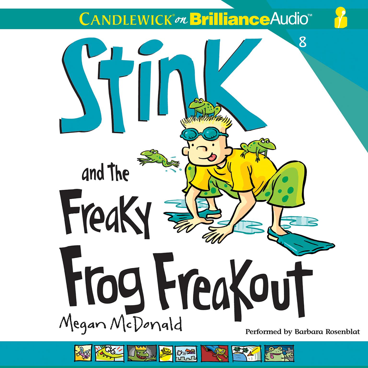 Stink and the Freaky Frog Freakout Audiobook, by Megan McDonald