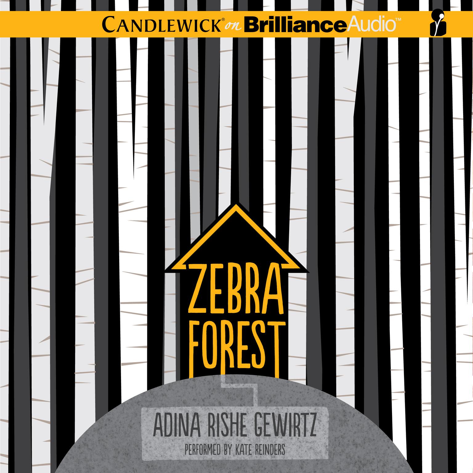 Zebra Forest Audiobook, by Adina Rishe Gewirtz