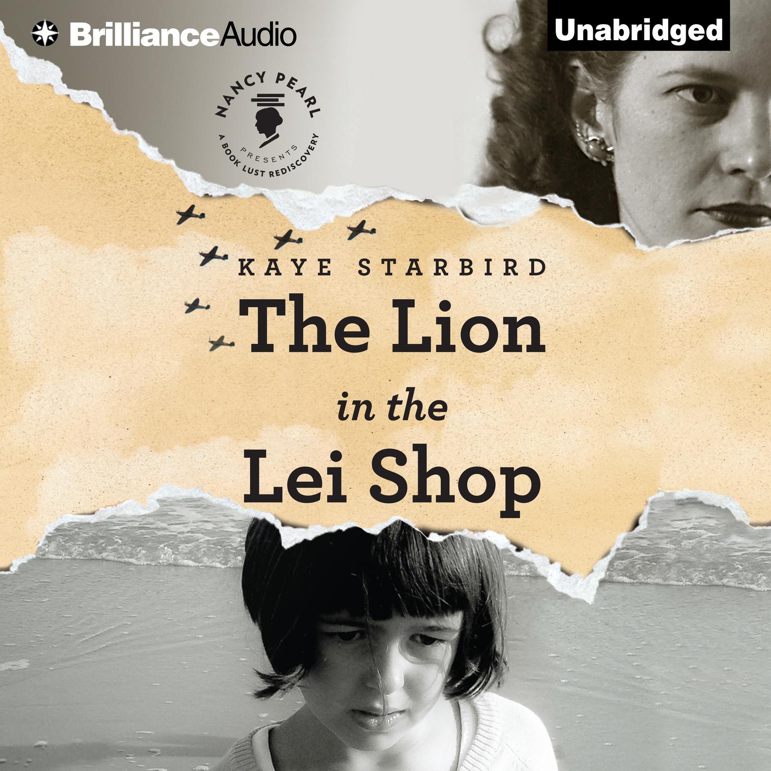 The Lion in the Lei Shop: A Novel Audiobook, by Kaye Starbird