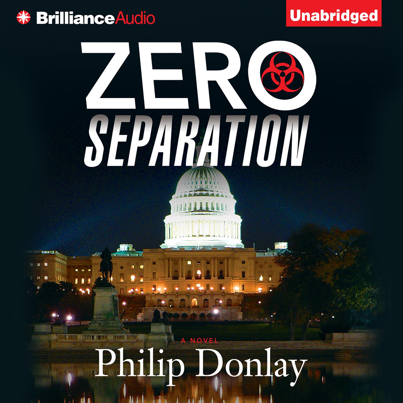 Zero Separation: A Novel Audiobook, by Philip Donlay