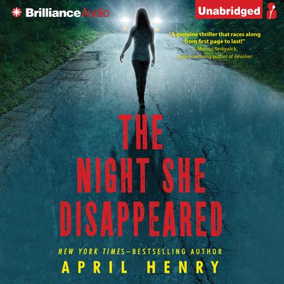 The Night She Disappeared Audiobook, by April Henry
