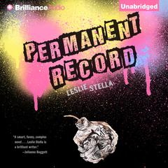 Permanent Record Audiobook, by Leslie Stella