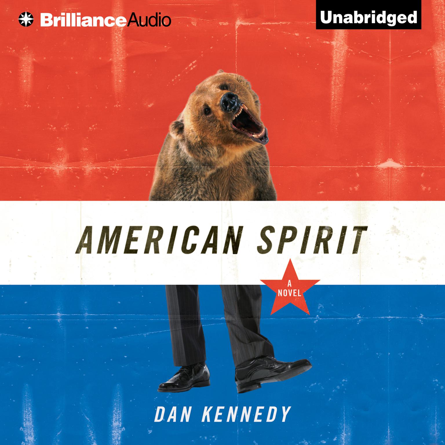 American Spirit Audiobook, by Dan Kennedy