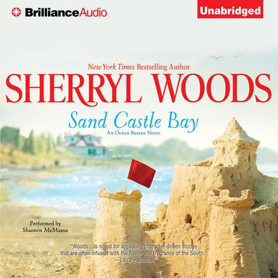 Sand Castle Bay Audiobook, by Sherryl Woods
