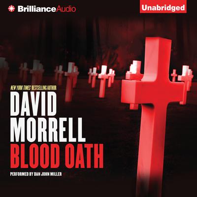 Blood Oath Audiobook, by David Morrell
