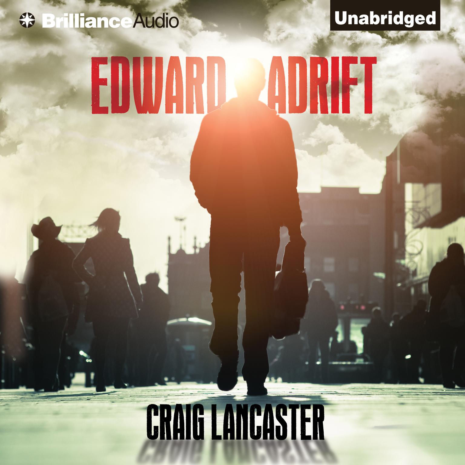 Edward Adrift Audiobook, by Craig Lancaster