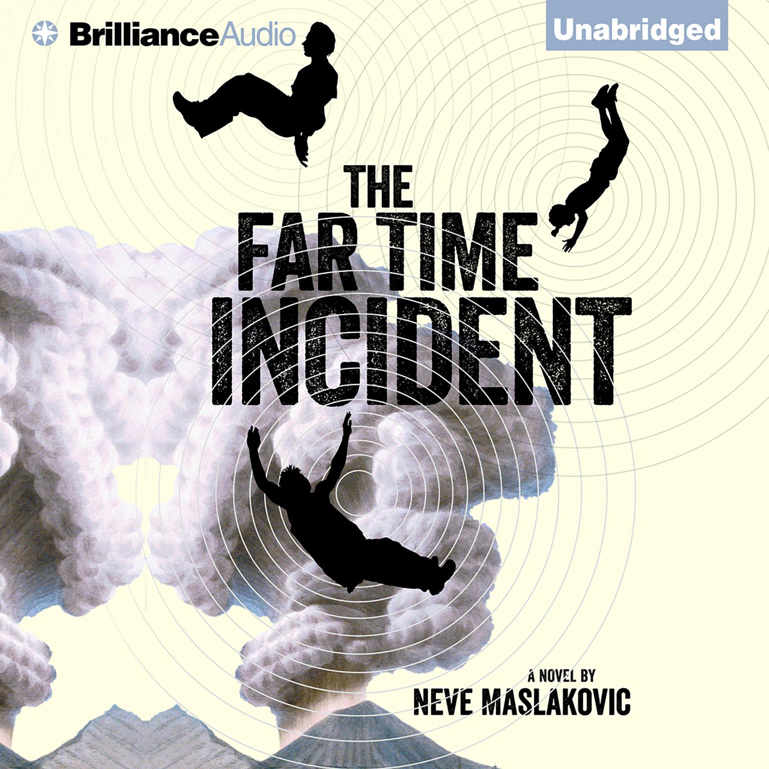 The Far Time Incident Audiobook, by Neve Maslakovic