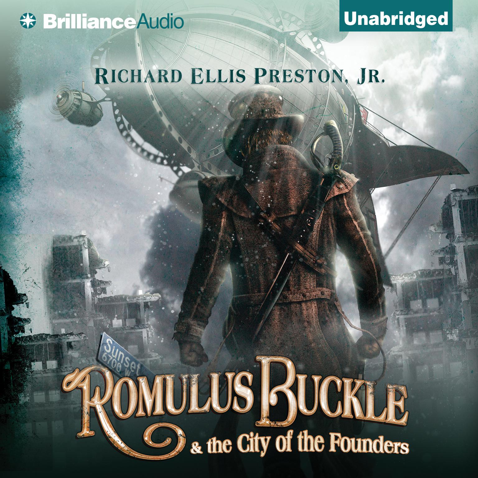 Romulus Buckle & the City of the Founders Audiobook, by Richard Ellis Preston