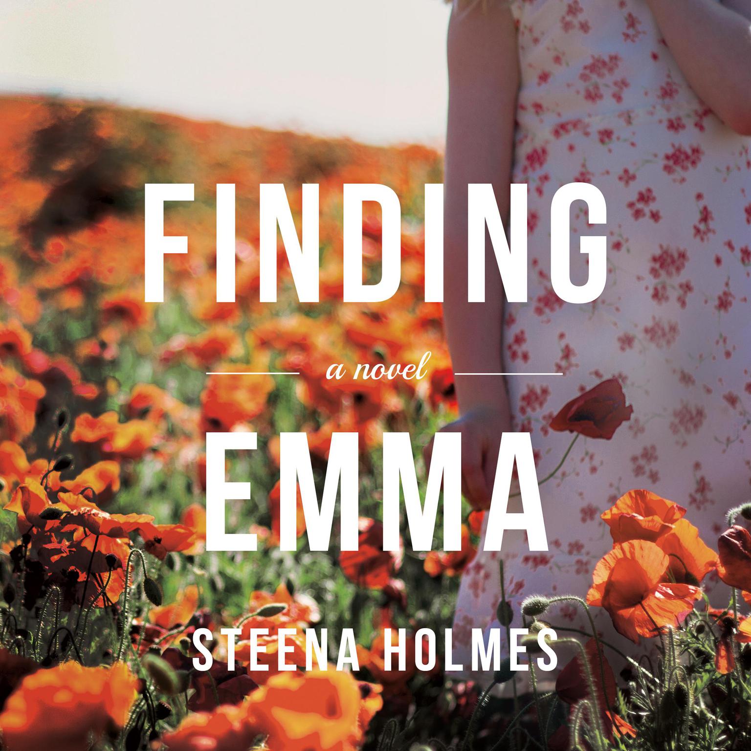 Finding Emma Audiobook, by Steena Holmes