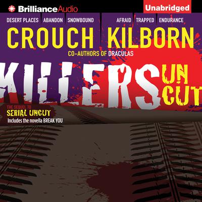 Killers Uncut Audiobook, by J. A. Konrath