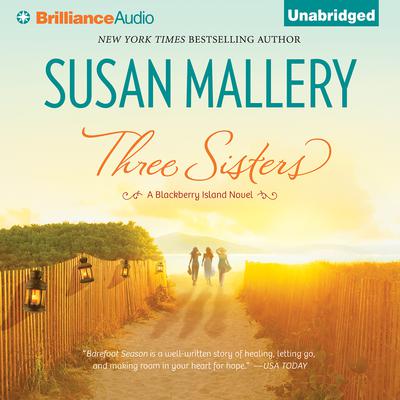 Three Sisters Audiobook, by Susan Mallery