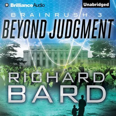 Beyond Judgment Audiobook, by Richard Bard