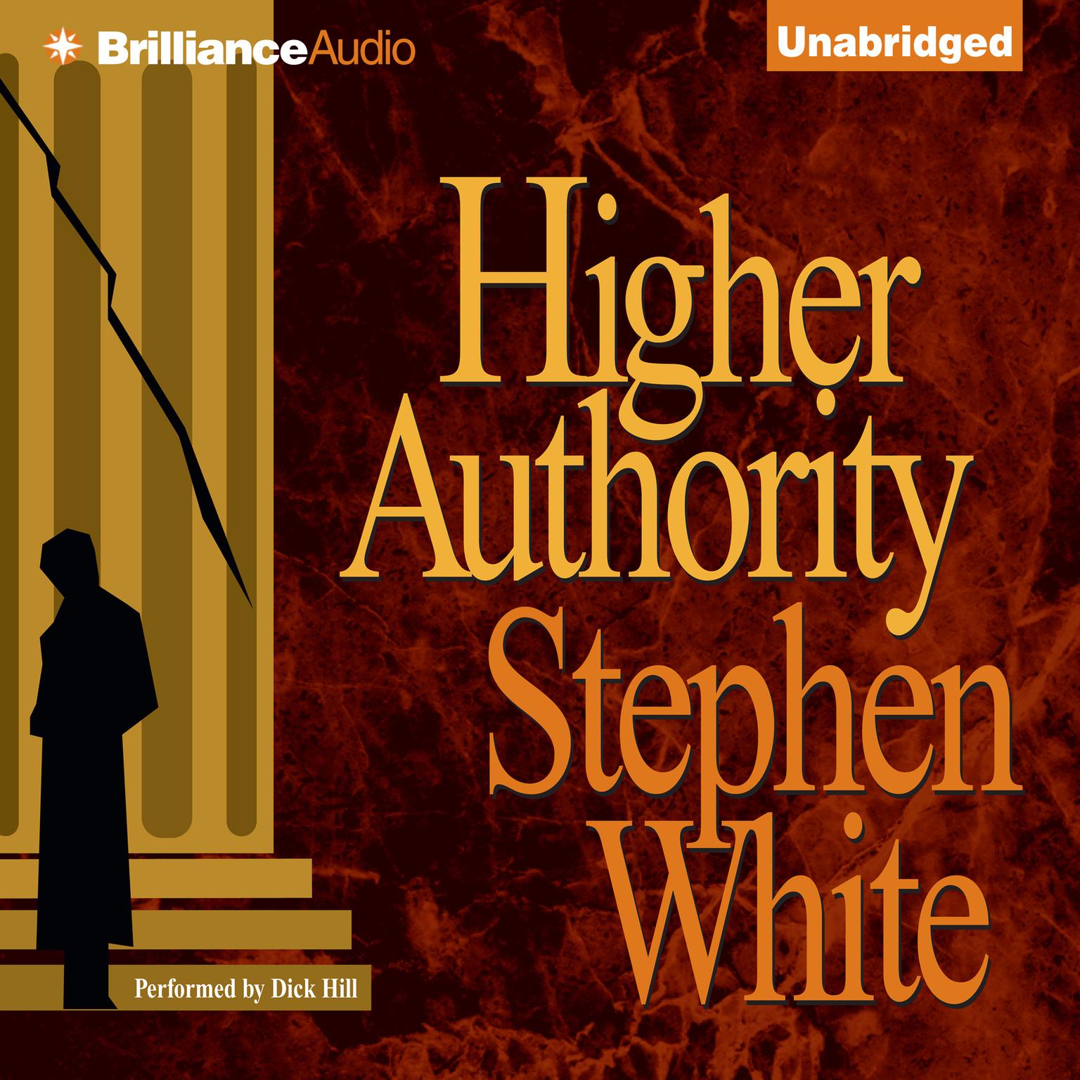 Higher Authority Audiobook, by Stephen White