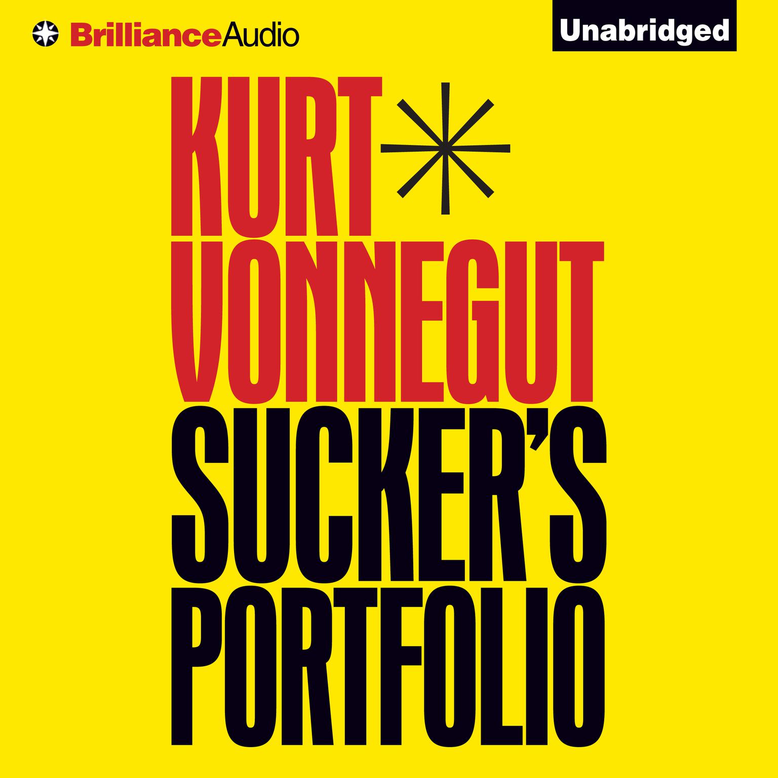 Suckers Portfolio: A Collection of Previously Unpublished Writing Audiobook, by Kurt Vonnegut