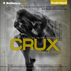 Crux Audiobook, by Ramez Naam