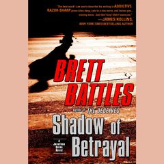 Shadow of Betrayal Audiobook, by Brett Battles