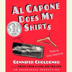 Al Capone Does My Shirts Audiobook, by Gennifer Choldenko