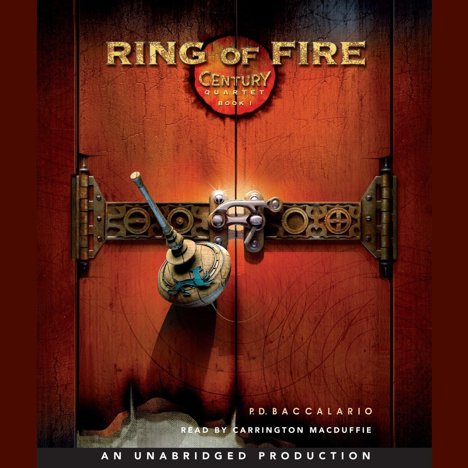 Century #1: Ring of Fire Audiobook, by Pierdomenico Baccalario