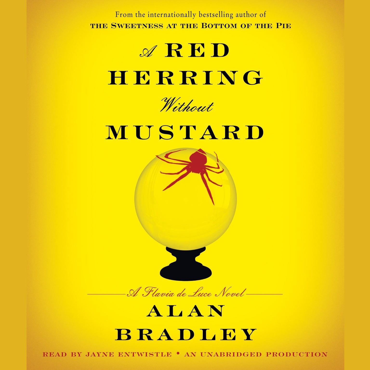 A Red Herring Without Mustard: A Flavia de Luce Novel Audiobook, by Alan Bradley
