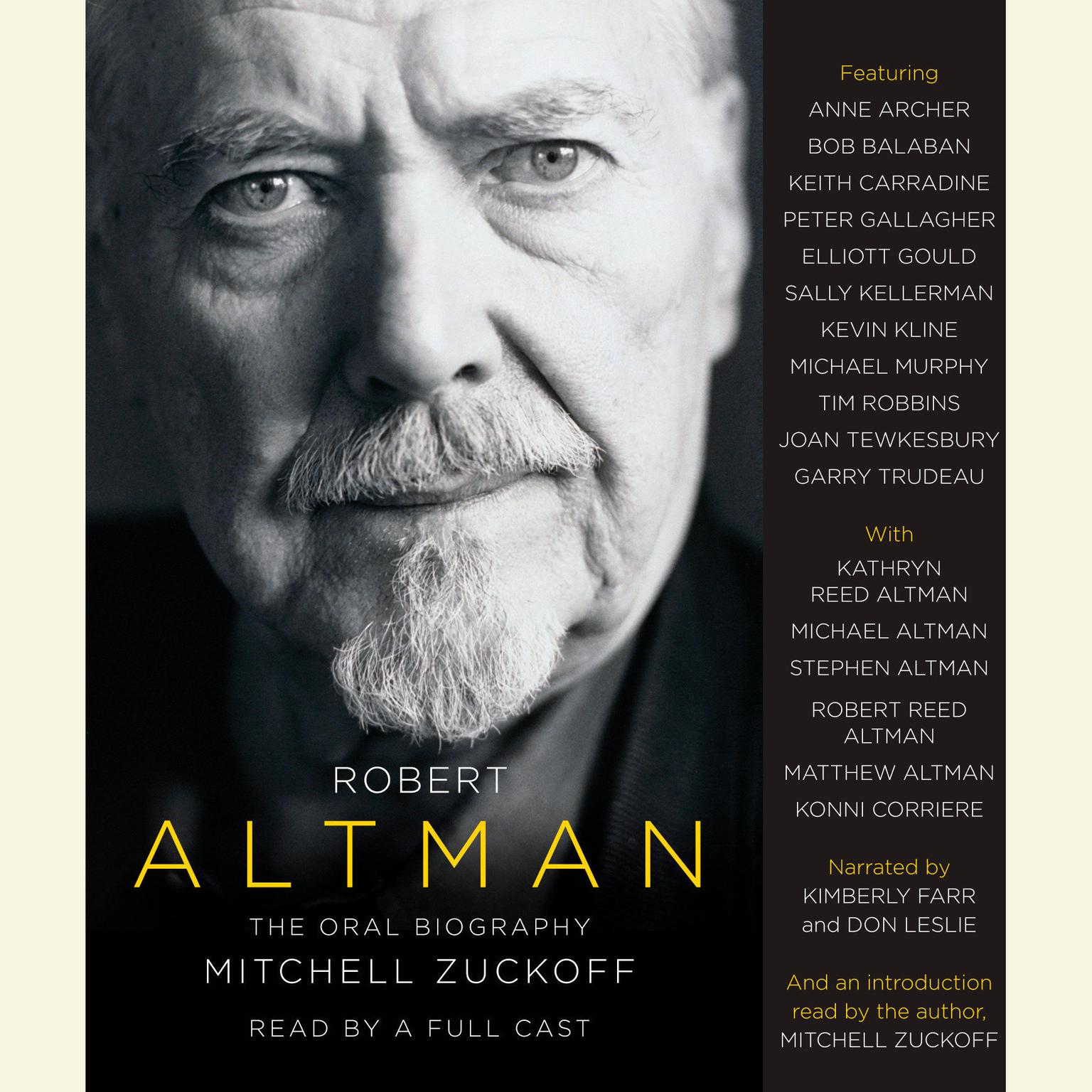 Robert Altman (Abridged): The Oral Biography Audiobook, by Mitchell Zuckoff