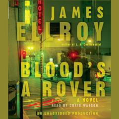 Bloods A Rover Audiobook, by James Ellroy