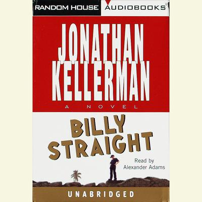 Billy Straight: A Novel Audiobook, by 