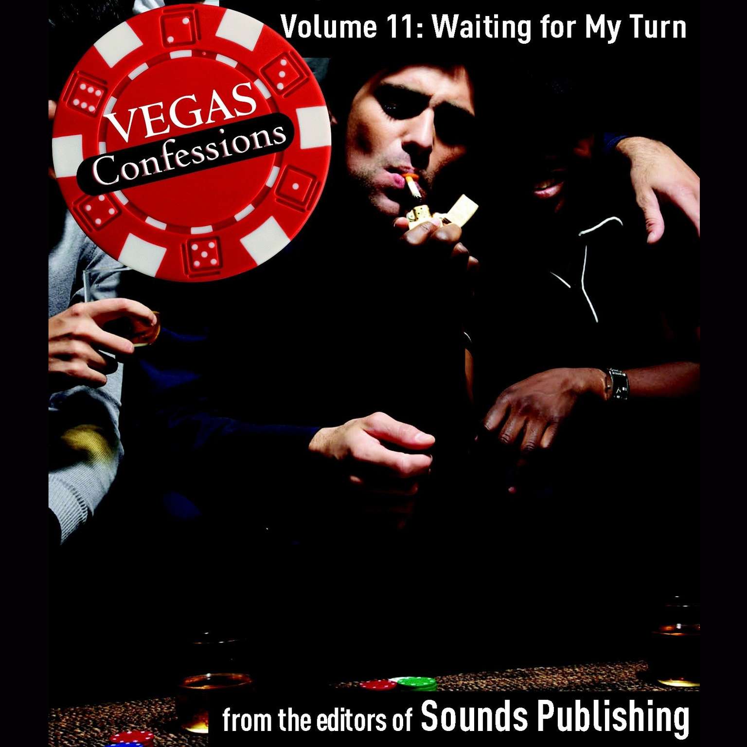 Vegas Confessions 11: Waiting for My Turn Audiobook, by The Editors of Sounds Publishing