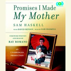 Promises I Made My Mother Audiobook, by Sam Haskell, David Rensin