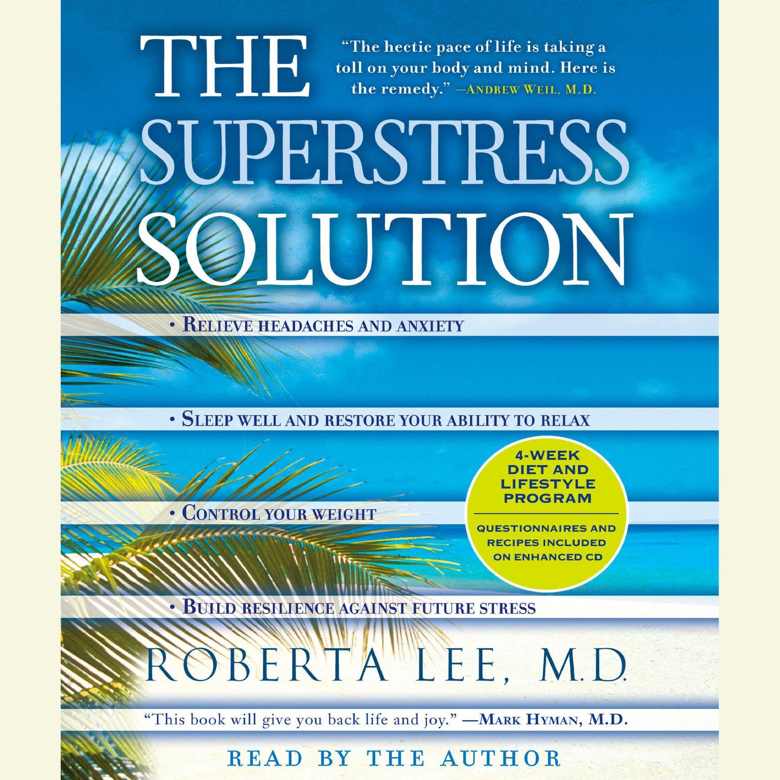 The SuperStress Solution (Abridged): 4-week Diet and Lifestyle Program Audiobook, by Roberta Lee