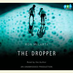 The Dropper Audiobook, by Ron McLarty