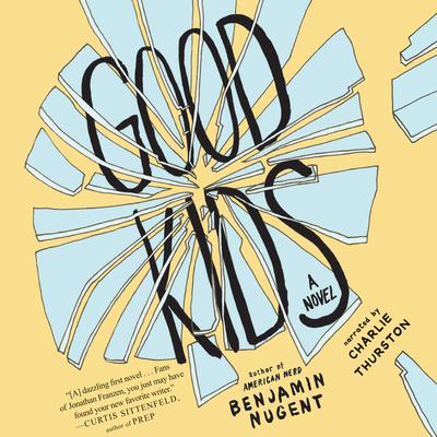 Good Kids Audiobook, by 