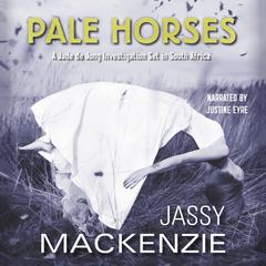 Pale Horses Audiobook, by Jassy Mackenzie