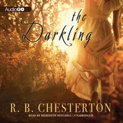 The Darkling Audiobook, by R. B. Chesterton