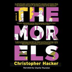 The Morels Audiobook, by Christopher Hacker