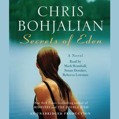 Secrets of Eden: A Novel Audiobook, by Chris Bohjalian
