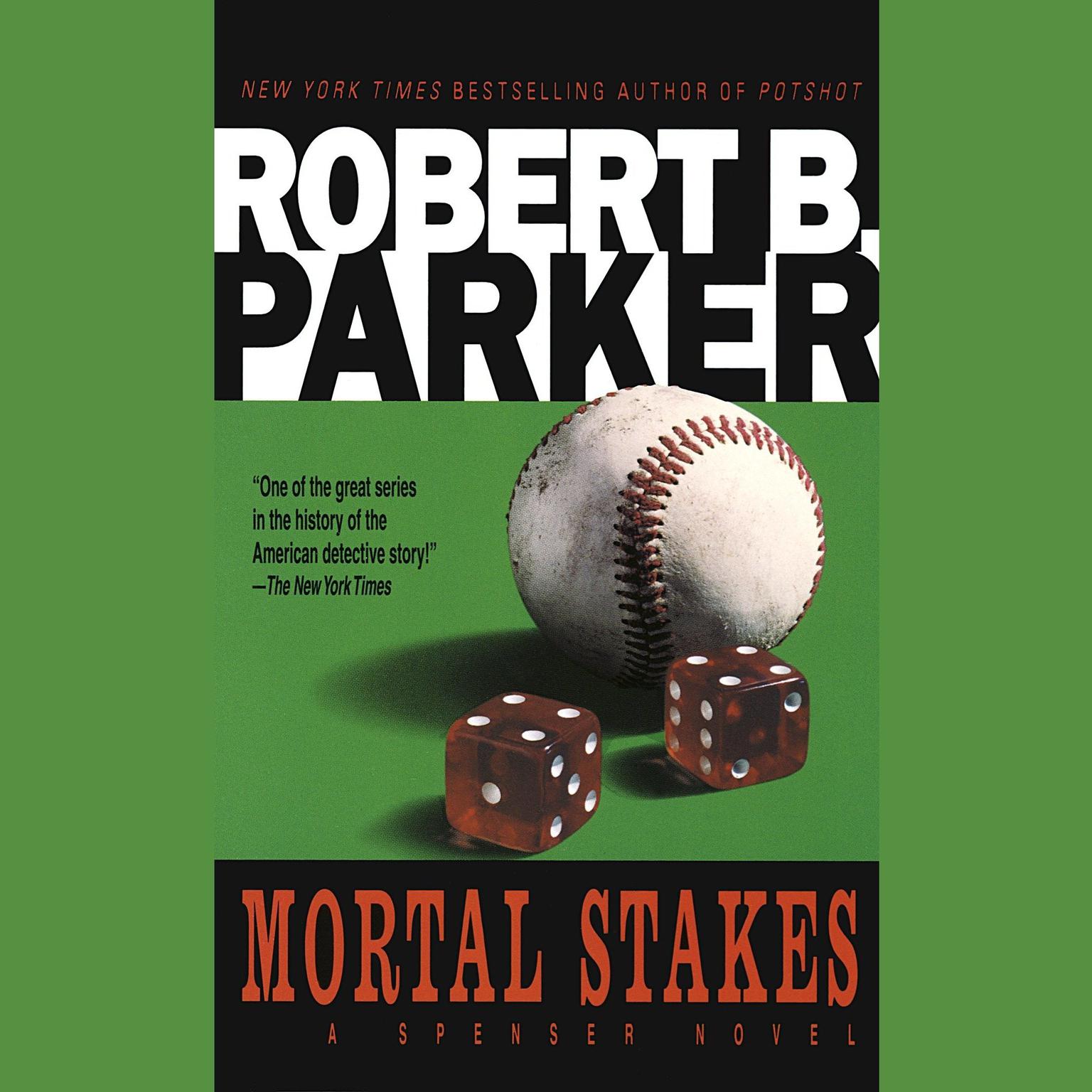 Mortal Stakes Audiobook, by Robert B. Parker