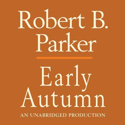 Early Autumn Audiobook, by Robert B. Parker