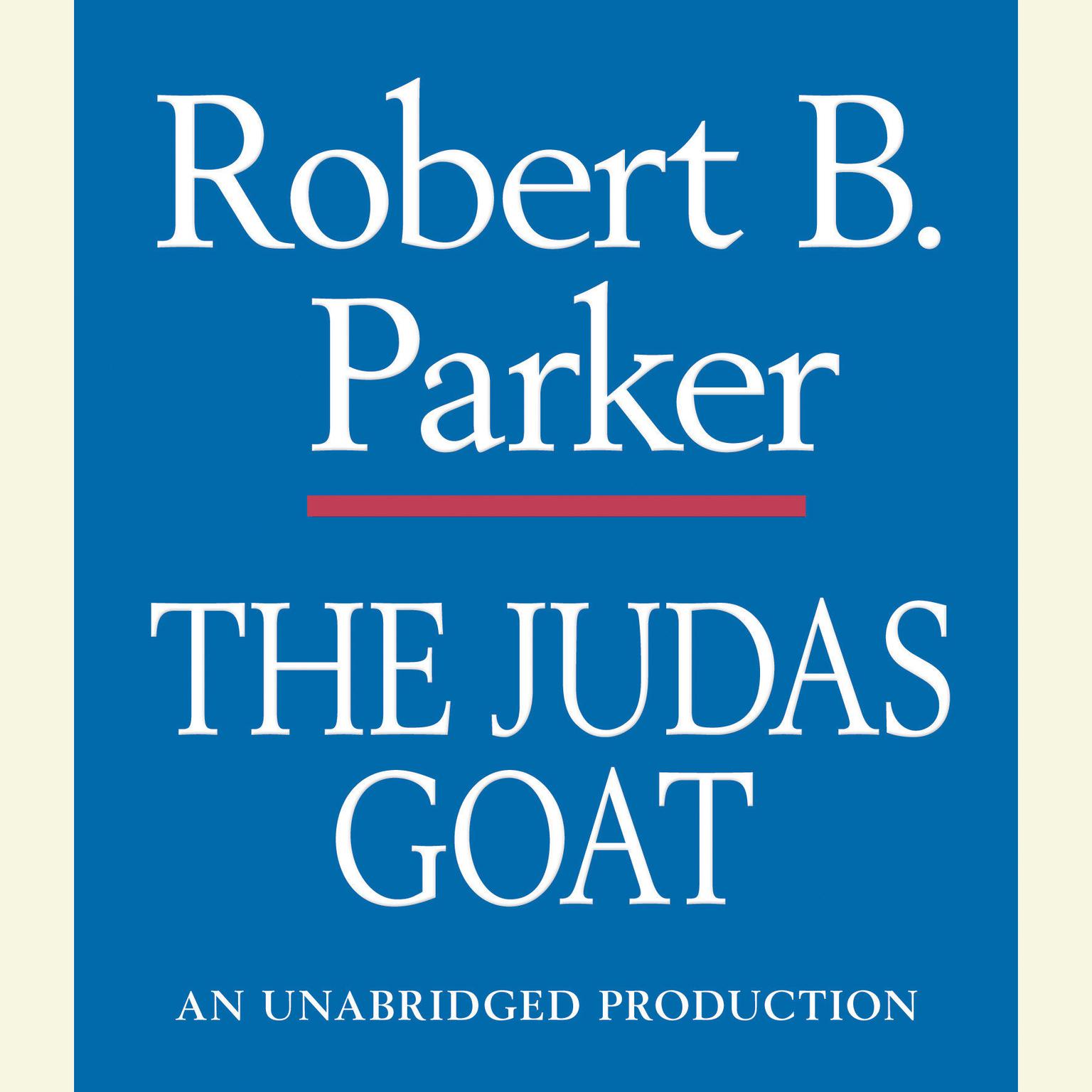 The Judas Goat Audiobook, by Robert B. Parker