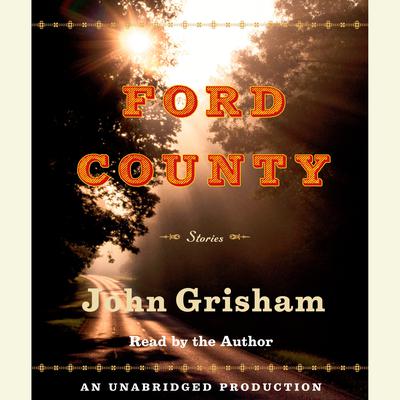 Ford County: Stories Audiobook, by 