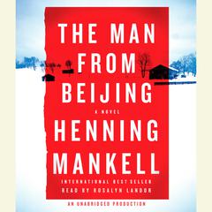 The Man from Beijing Audiobook, by Henning Mankell
